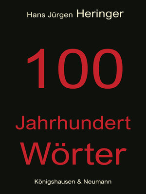 cover image of 100 Jahrhundert Wörter